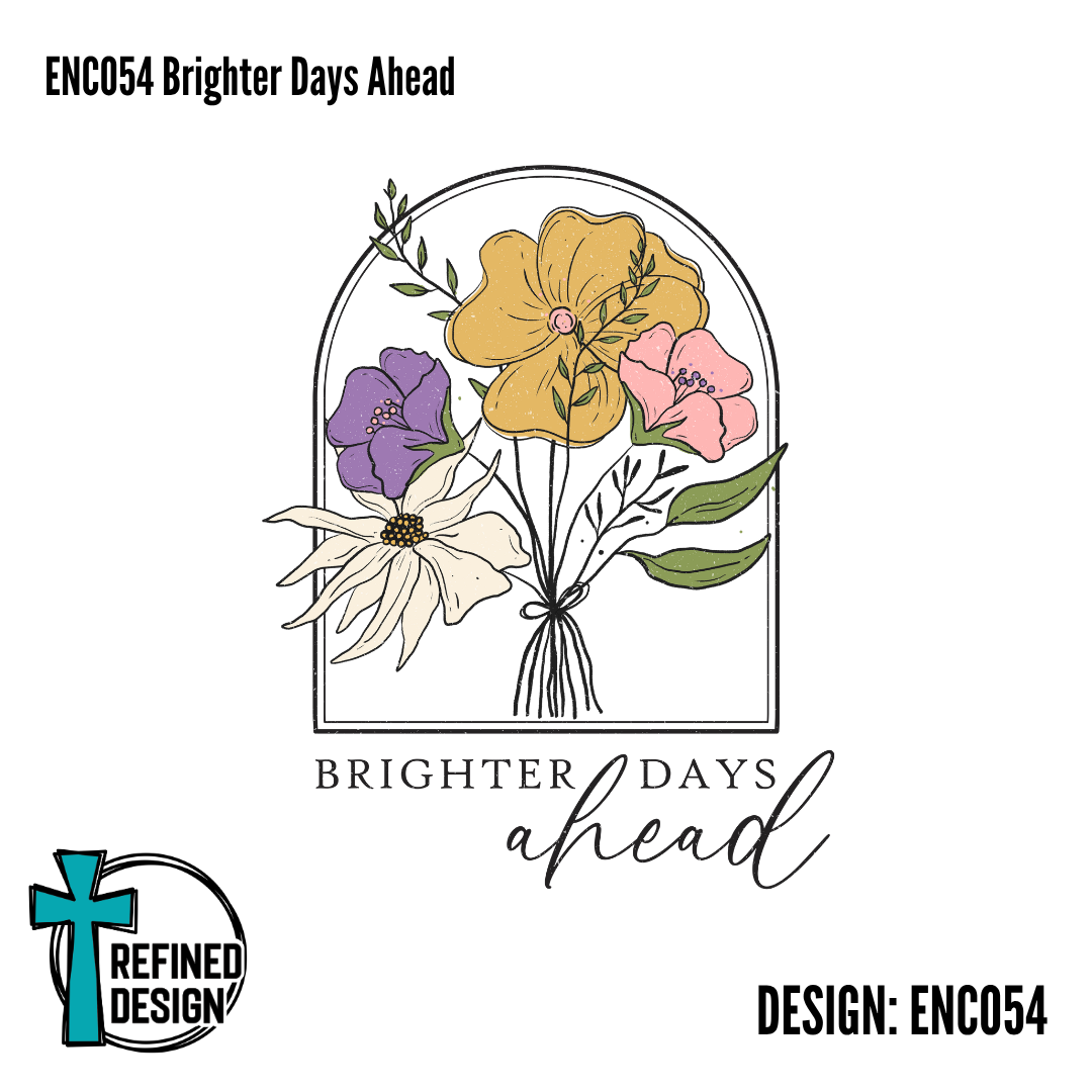 ENC054 Brighter Days Ahead