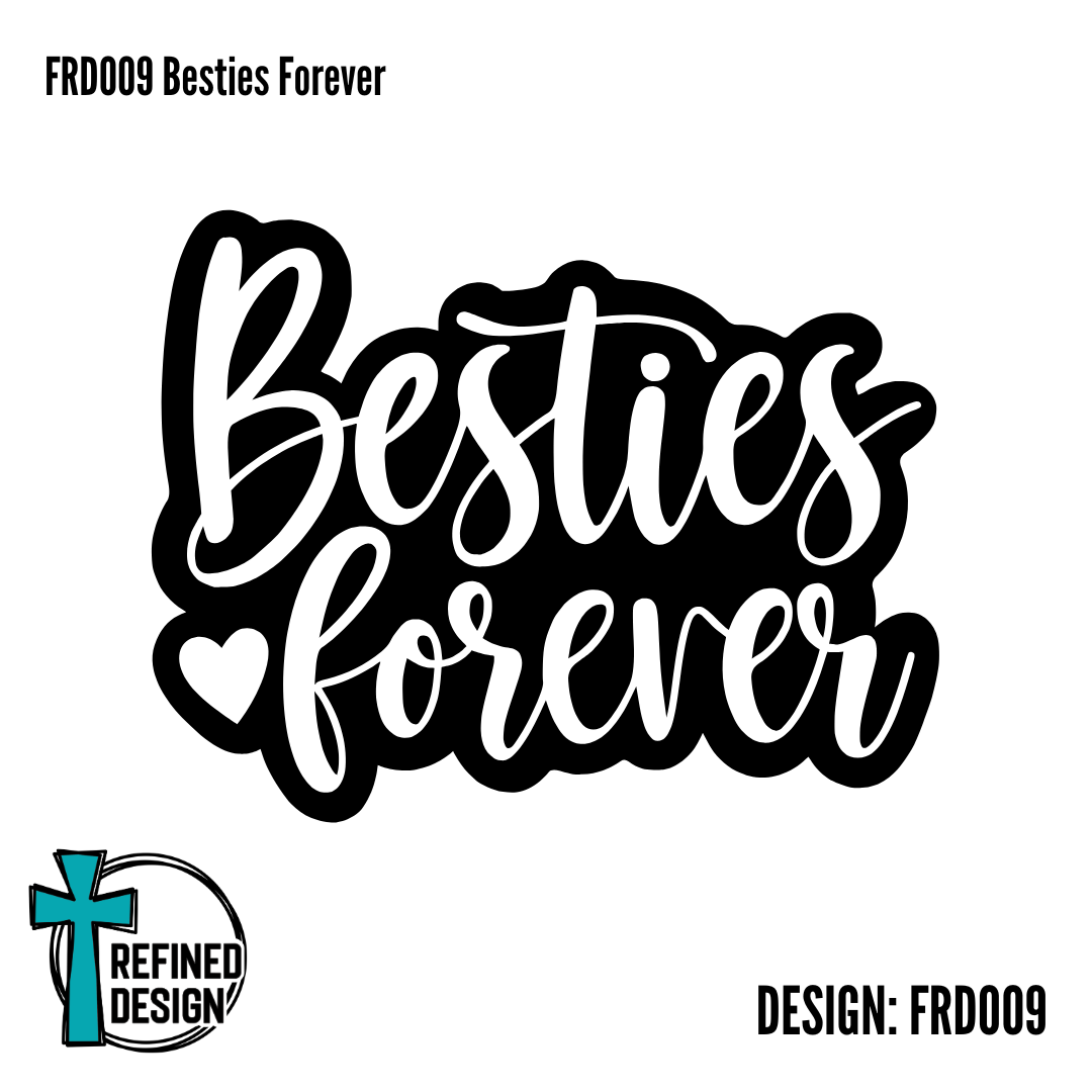 FRD009 Besties Forever