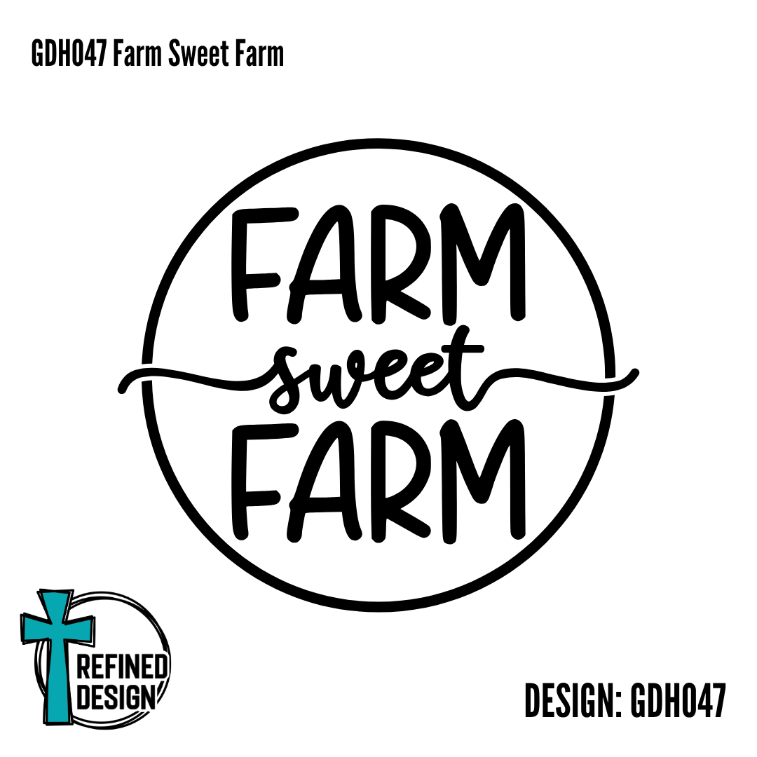 GDH047 Farm Sweet Farm