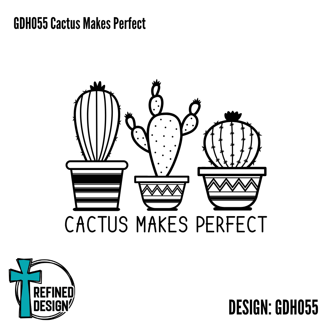 GDH055 Cactus Makes Perfect