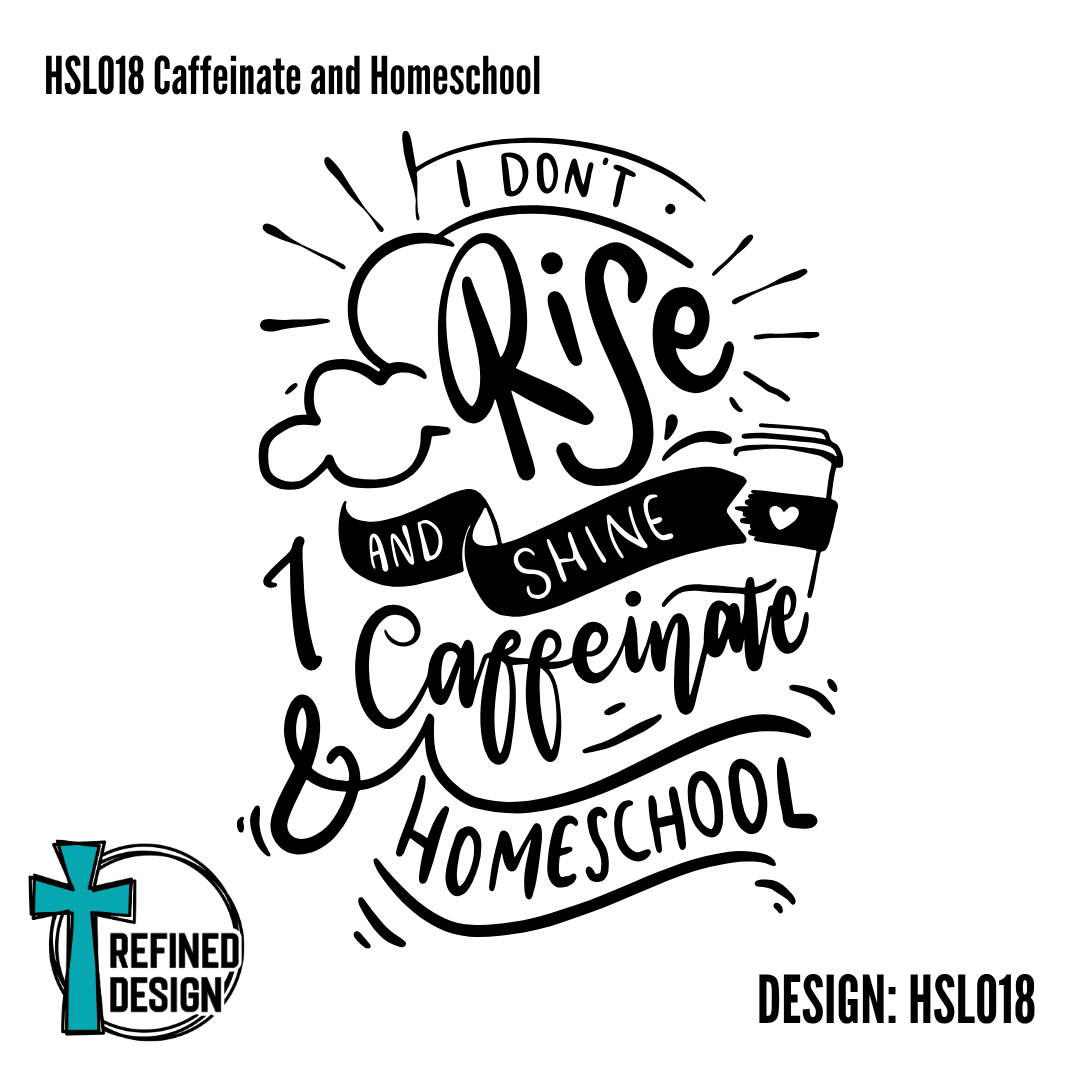 HSL018 Caffeinate and Homeschool