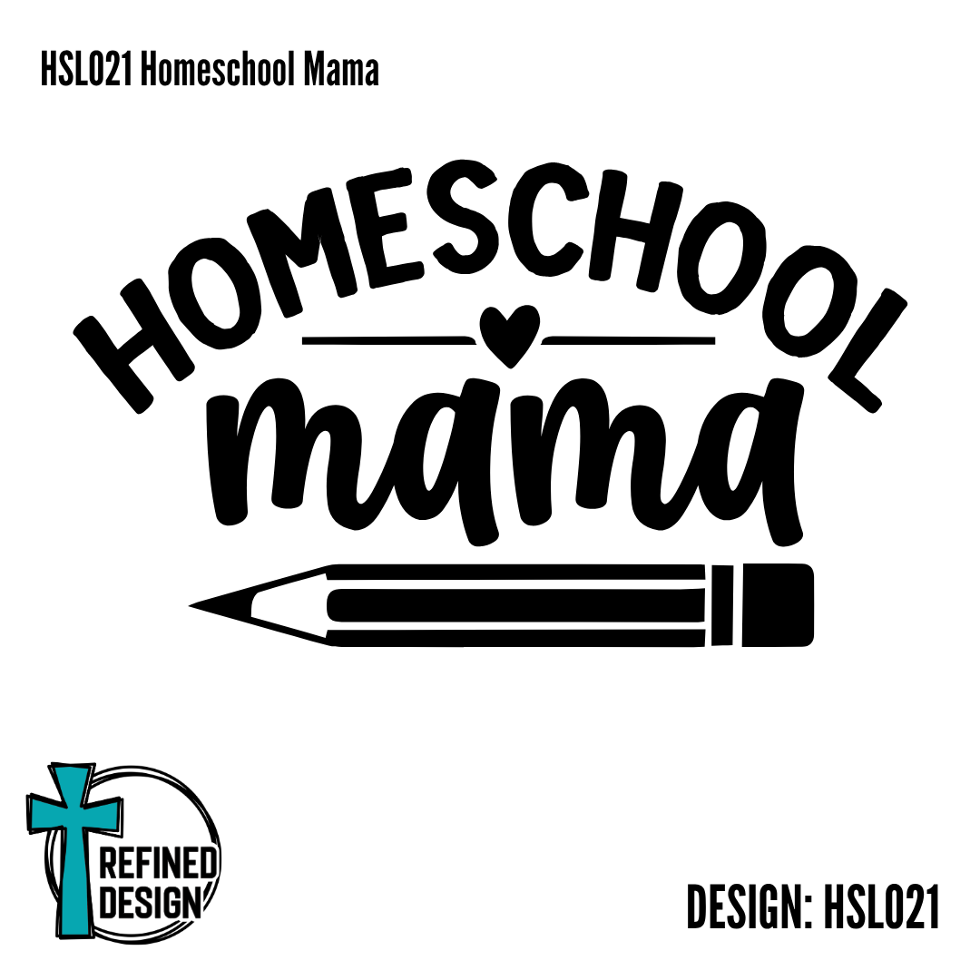 HSL021 Homeschool Mama