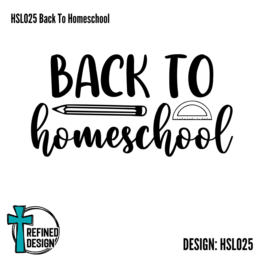 HSL025 Back To Homeschool