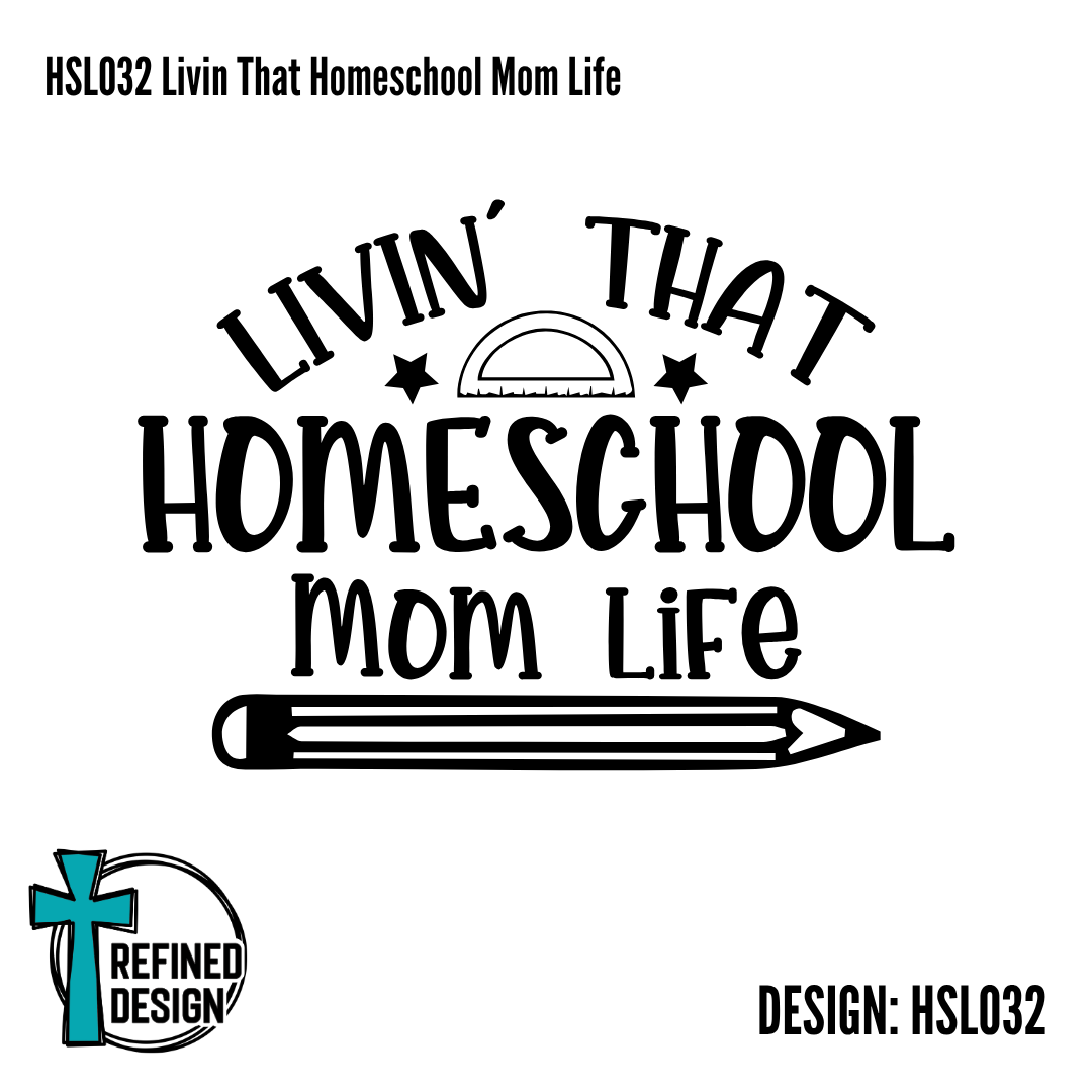 HSL032 Livin That Homeschool Mom Life