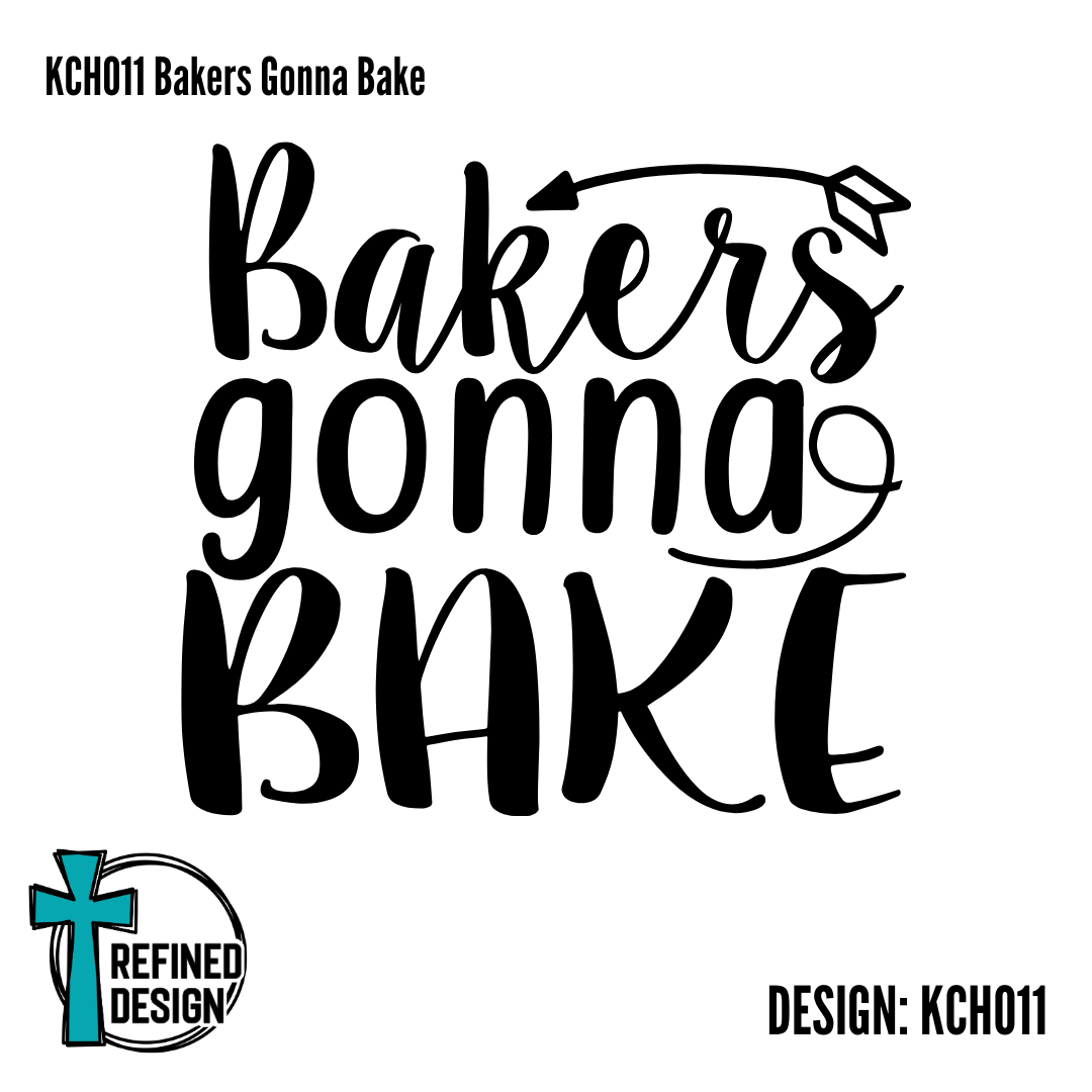 KCH011 Bakers Gonna Bake