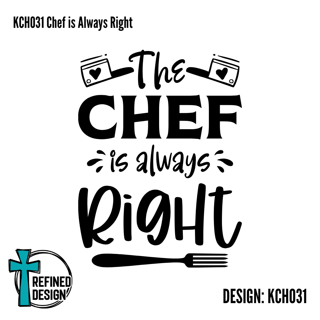 KCH031 Chef is Always Right