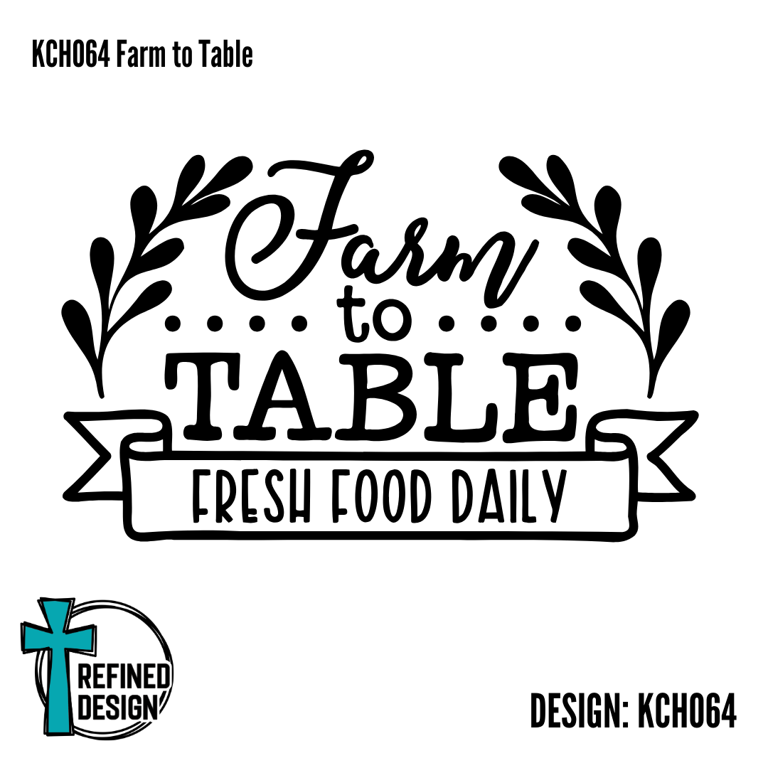 KCH064 Farm to Table