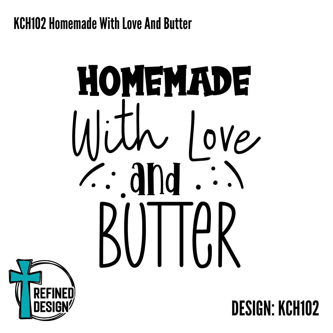 KCH102 Homemade With Love And Butter