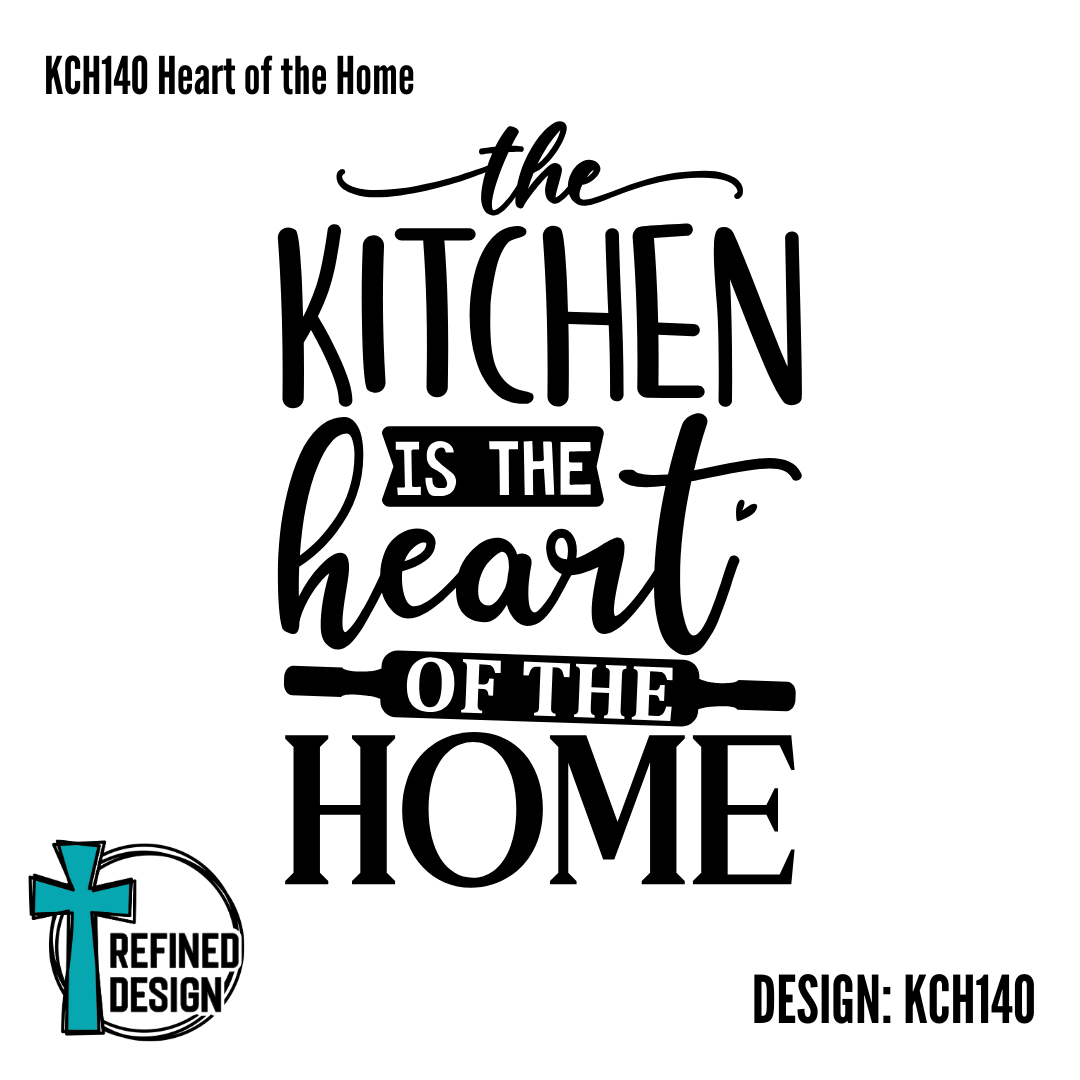 KCH140 Heart of the Home