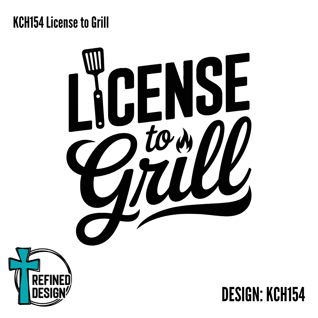 KCH154 License to Grill