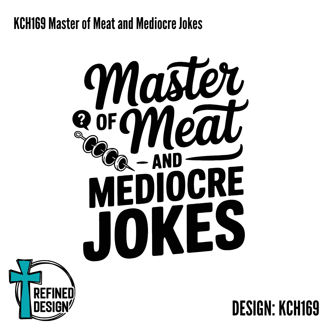 KCH169 Master of Meat and Mediocre Jokes