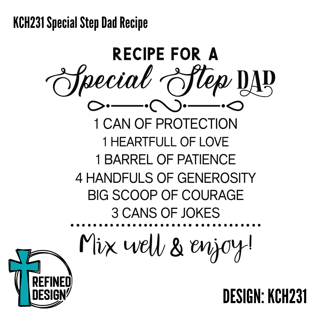 KCH231 Special Step Dad Recipe