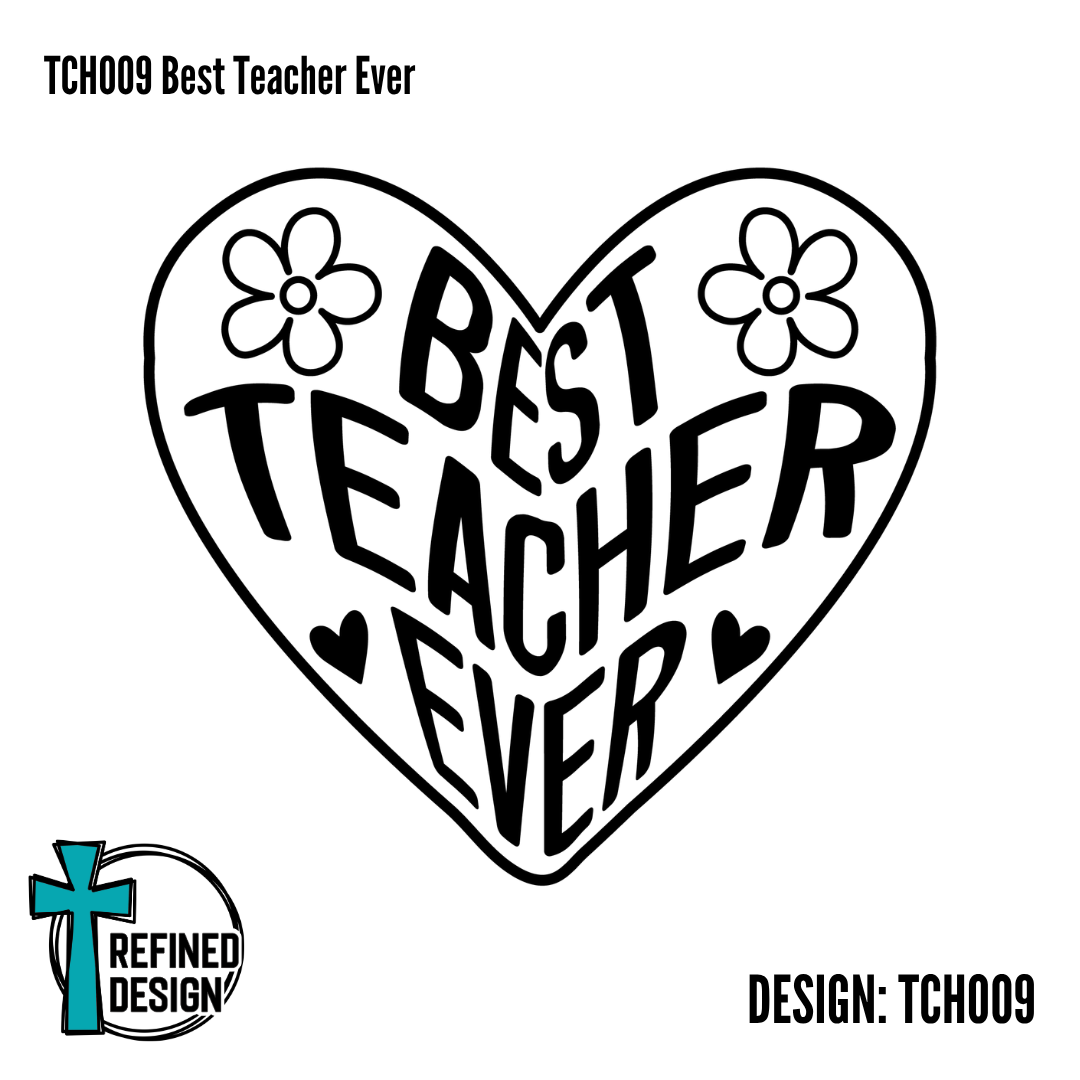 TCH009 Best Teacher Ever