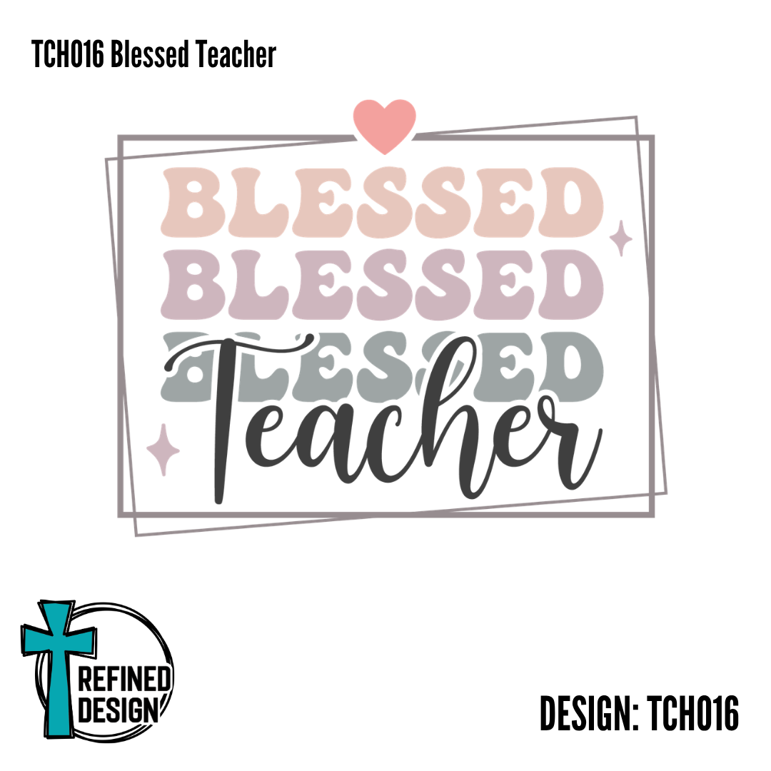 TCH016 Blessed Teacher
