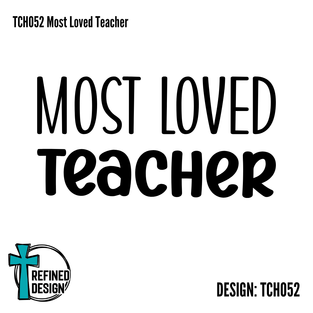 TCH052 Most Loved Teacher
