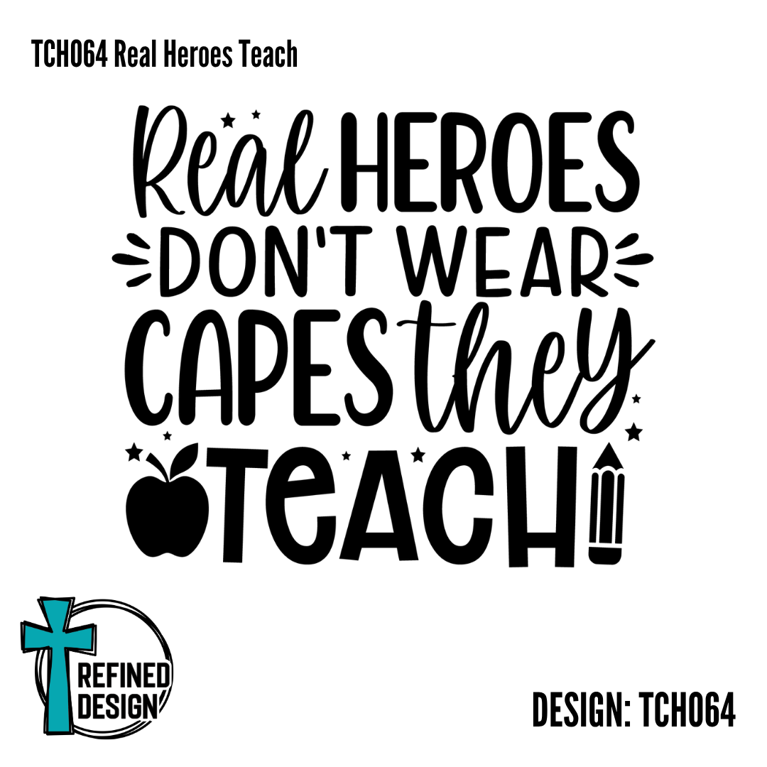 TCH064 Real Heroes Teach