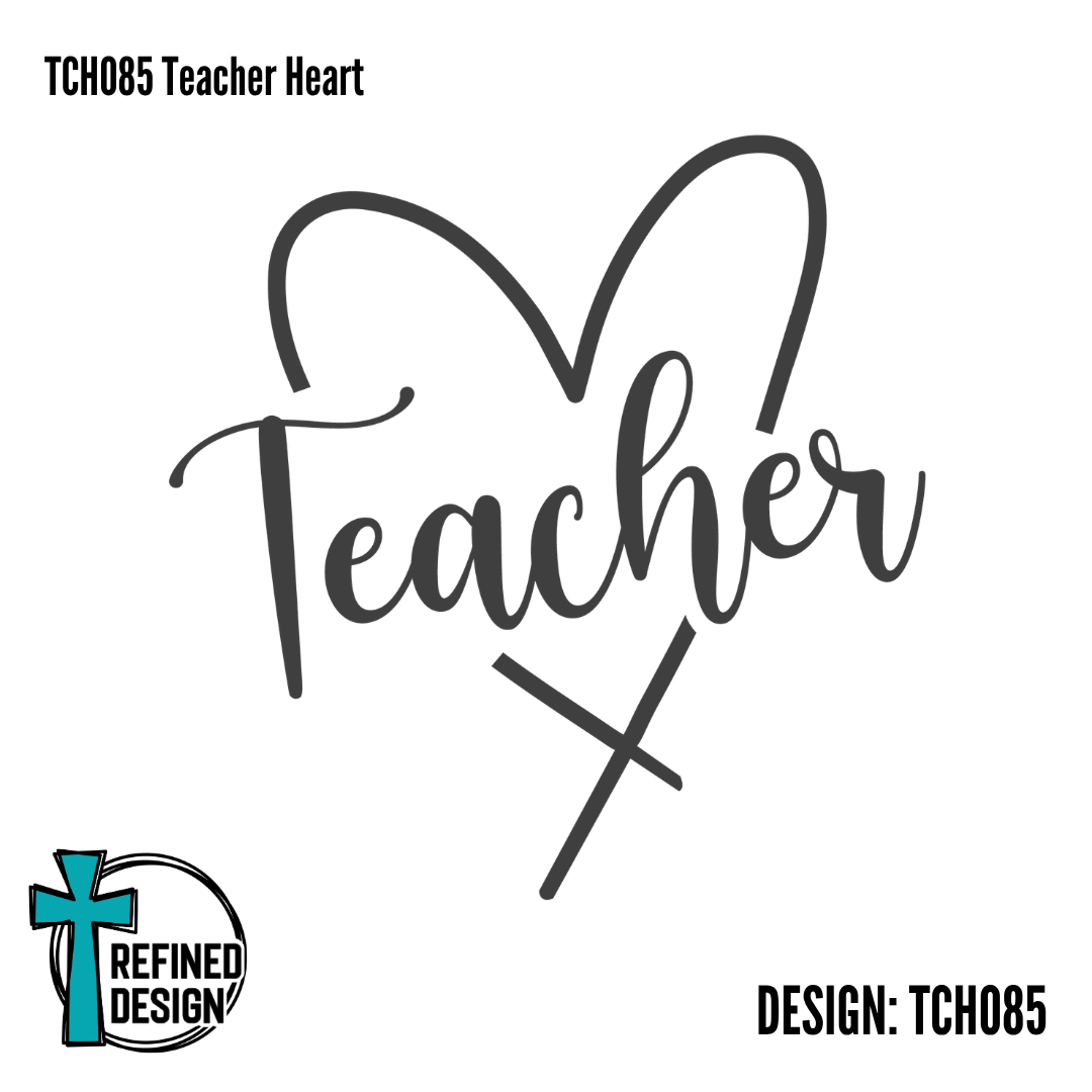 TCH085 Teacher Heart