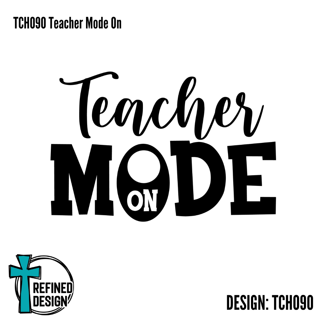 TCH090 Teacher Mode On
