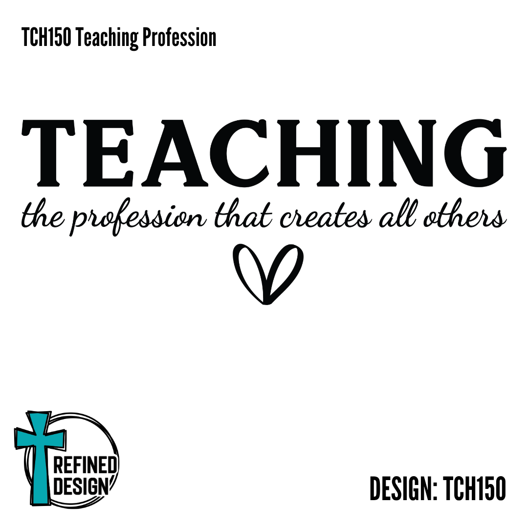TCH150 Teaching Profession