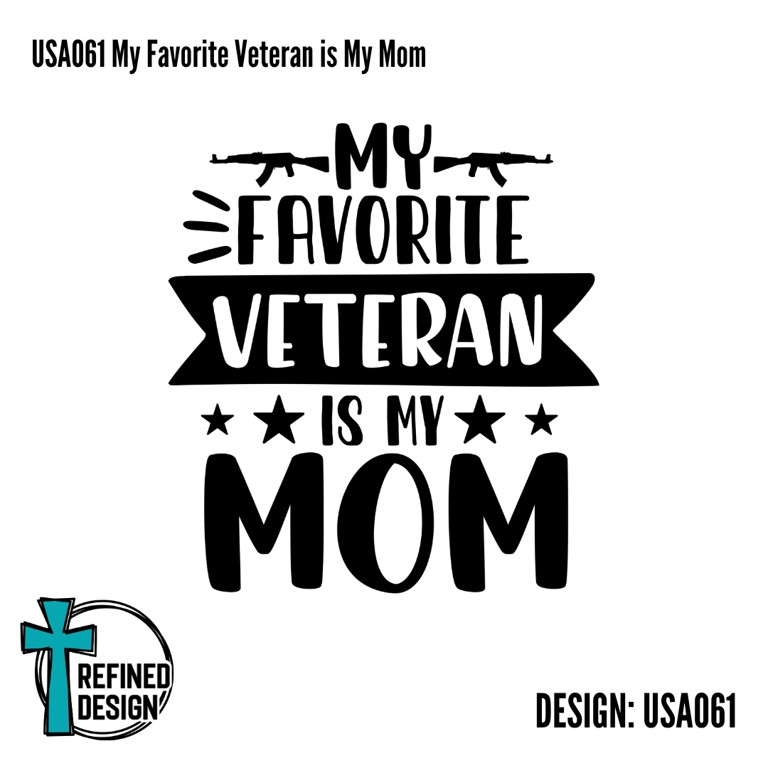 USA061 My Favorite Veteran is My Mom