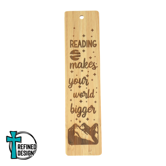 Reading Makes Your World Bigger Bookmark