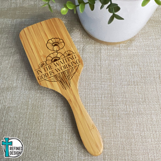 Personalized "In the Waiting God is Working" Bamboo Hairbrush