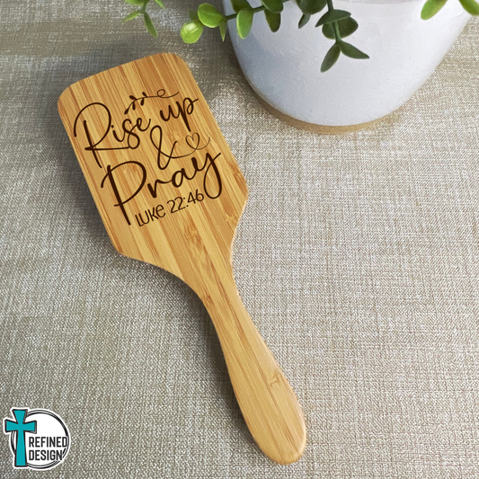 Personalized "Rise Up and Pray" Bamboo Hairbrush