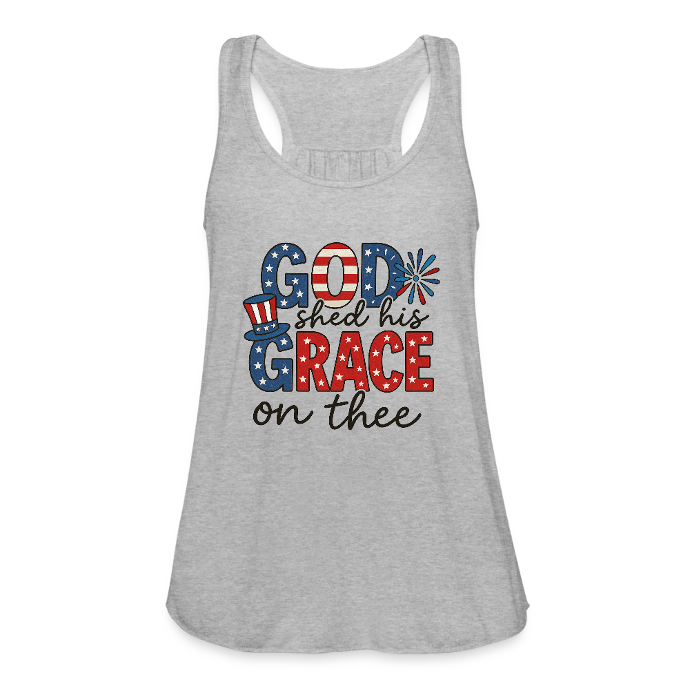 God Shed His Grace on Thee Women's Flowy Tank Top by Bella - heather gray