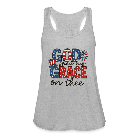 God Shed His Grace on Thee Women's Flowy Tank Top by Bella - heather gray
