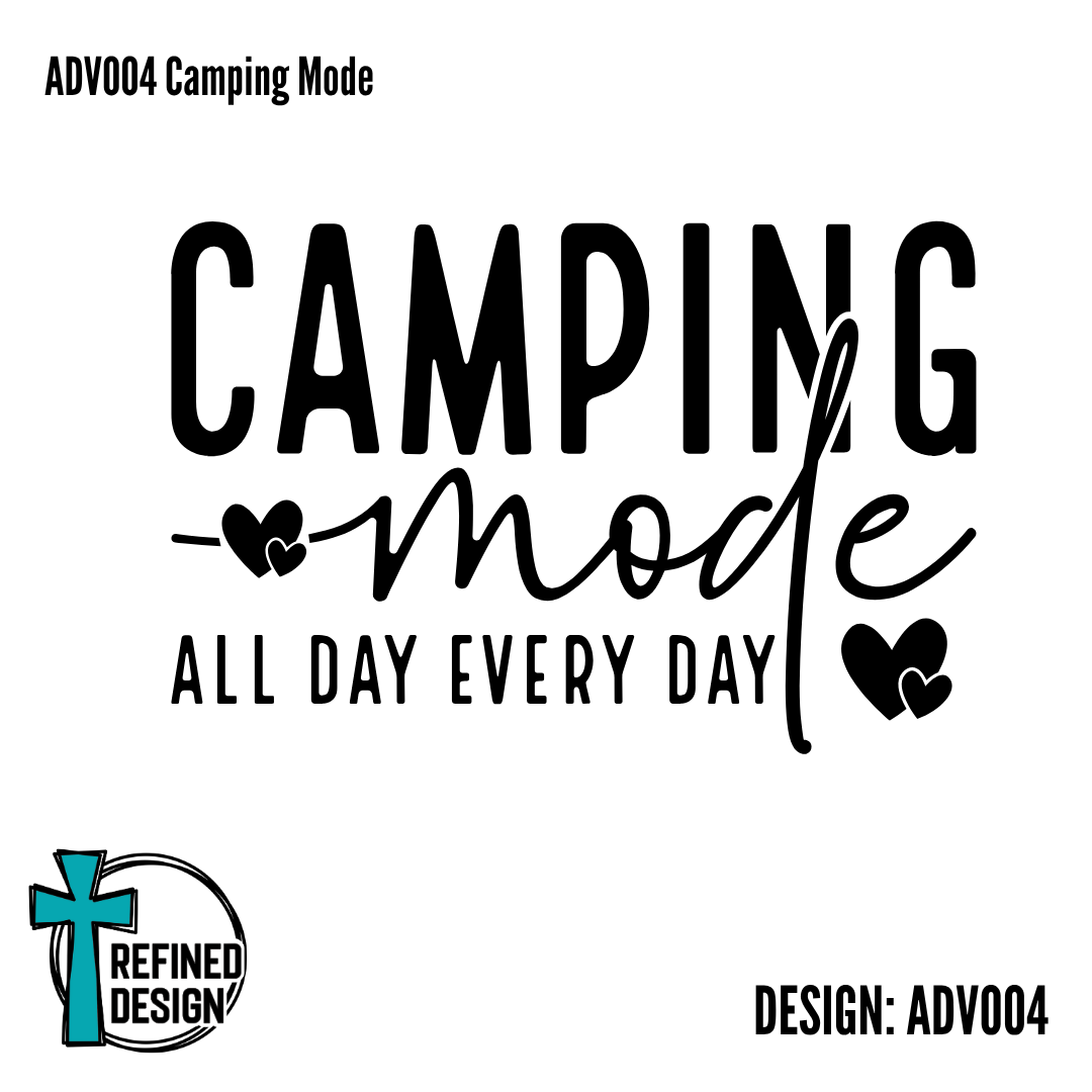 ADV004 Camping Mode