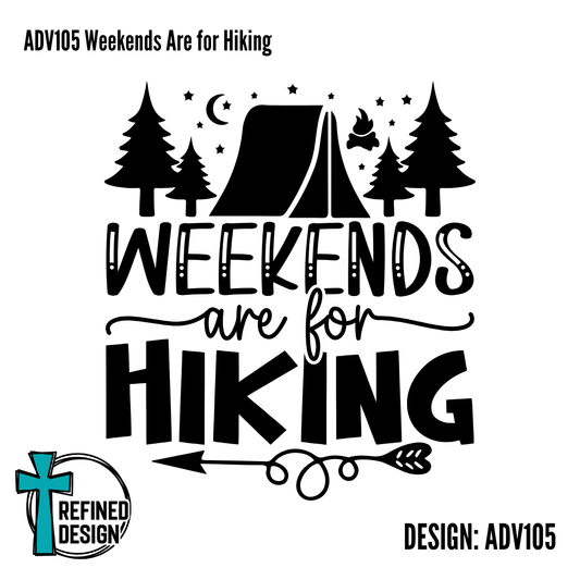 ADV105 Weekends Are for Hiking