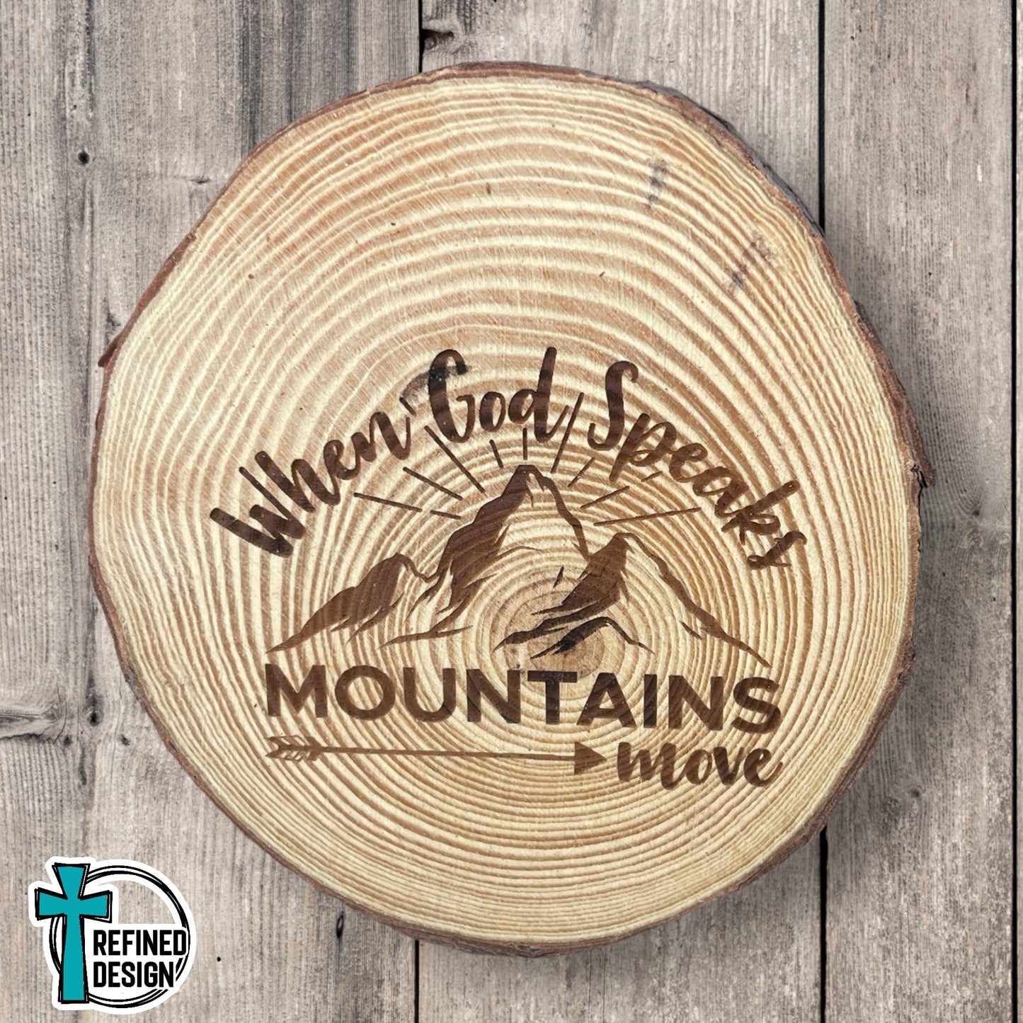 “When God Speaks” Wooden Slice