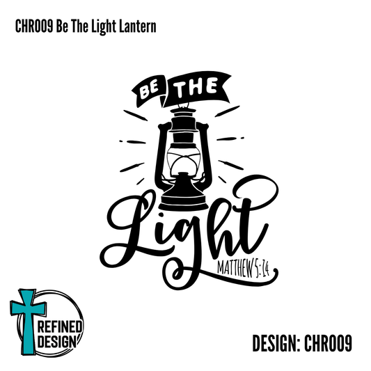 CHR009 Be The Light Lantern