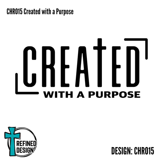 CHR015 Created with a Purpose