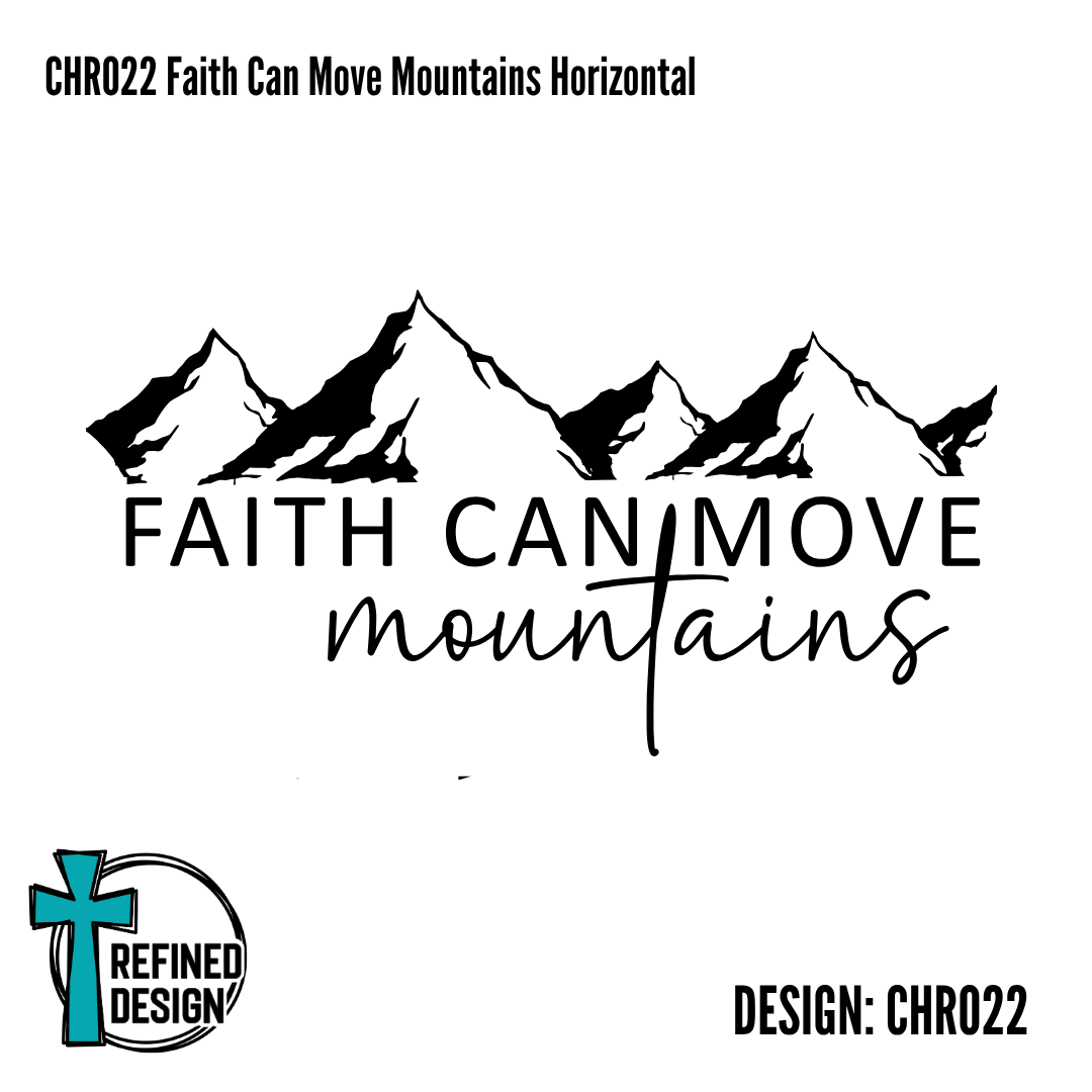 CHR022 Faith Can Move Mountains Horizontal