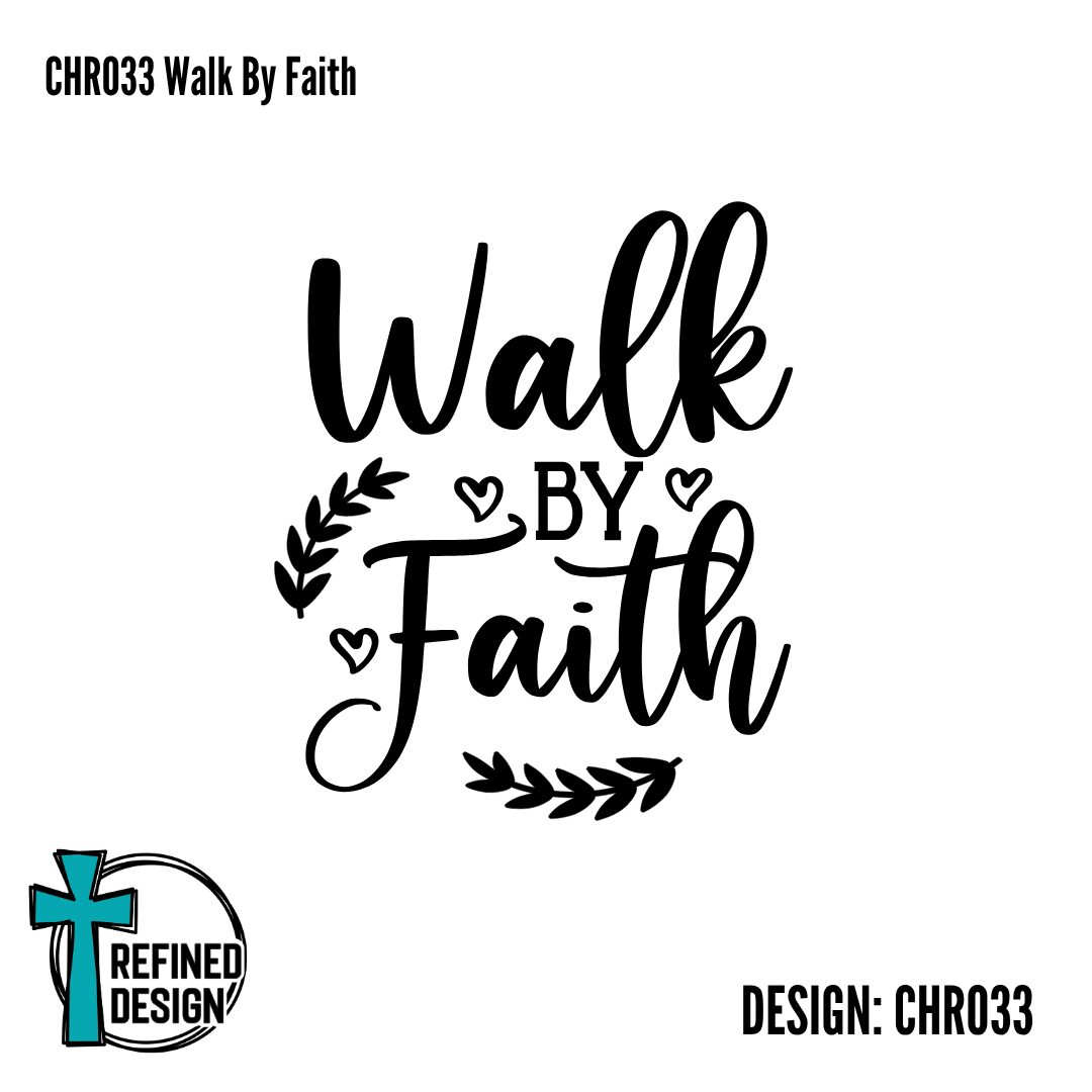 CHR033 Walk By Faith