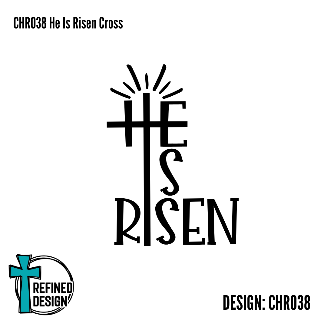 CHR038 He Is Risen Cross