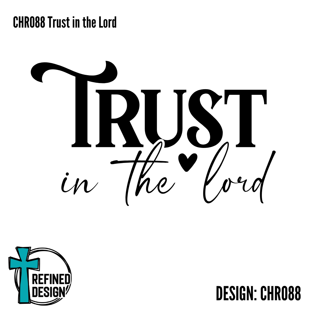 CHR088 Trust in the Lord