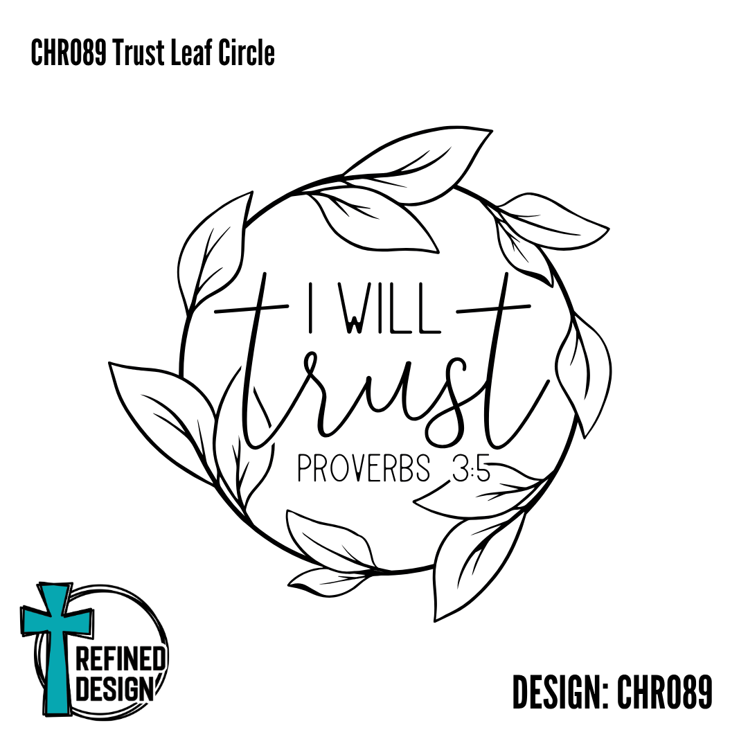 CHR089 Trust Leaf Circle