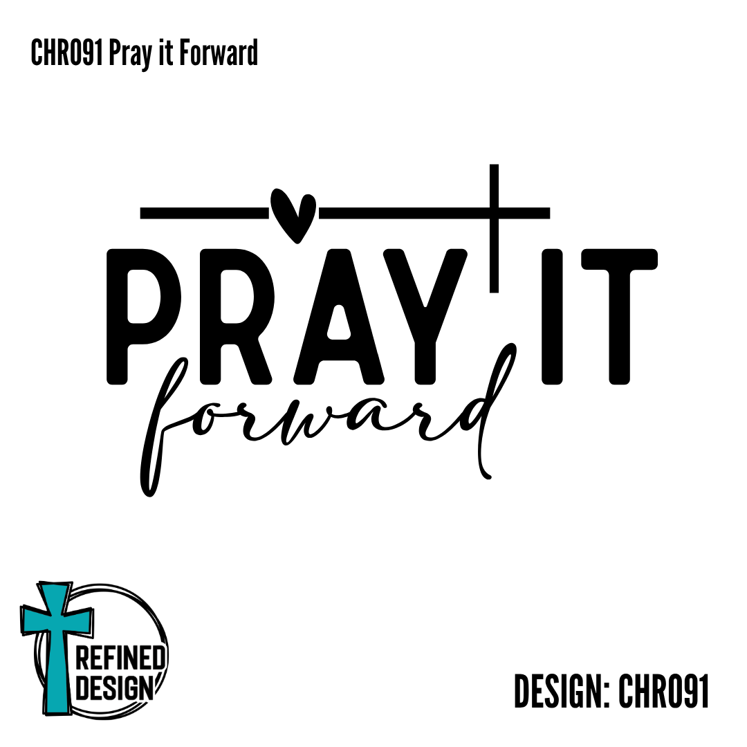 CHR091 Pray it Forward