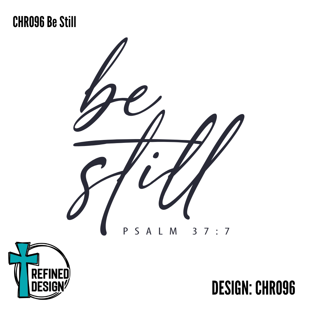 CHR096 Be Still