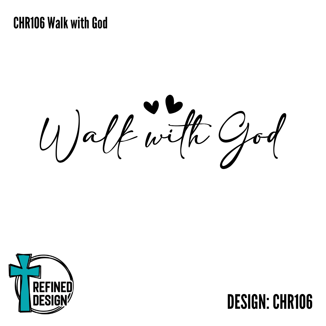 CHR106 Walk with God