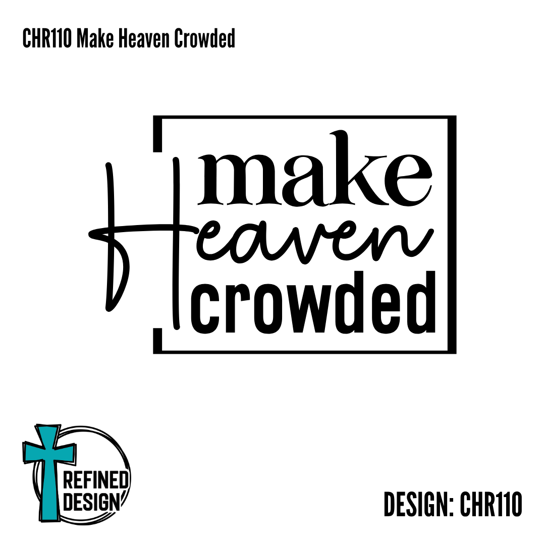 CHR110 Make Heaven Crowded