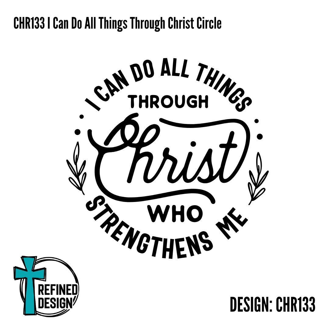 CHR133 I Can Do All Things Through Christ Circle