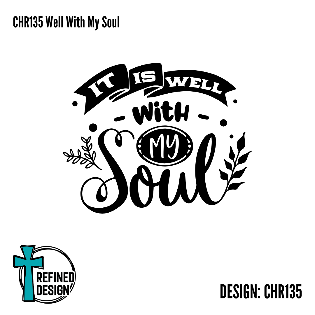 CHR135 Well With My Soul