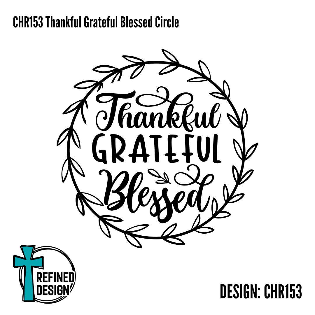 CHR153 Thankful Grateful Blessed Circle