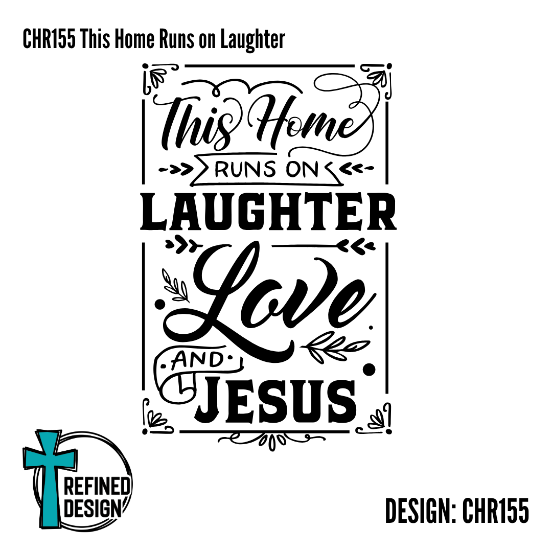 CHR155 This Home Runs on Laughter