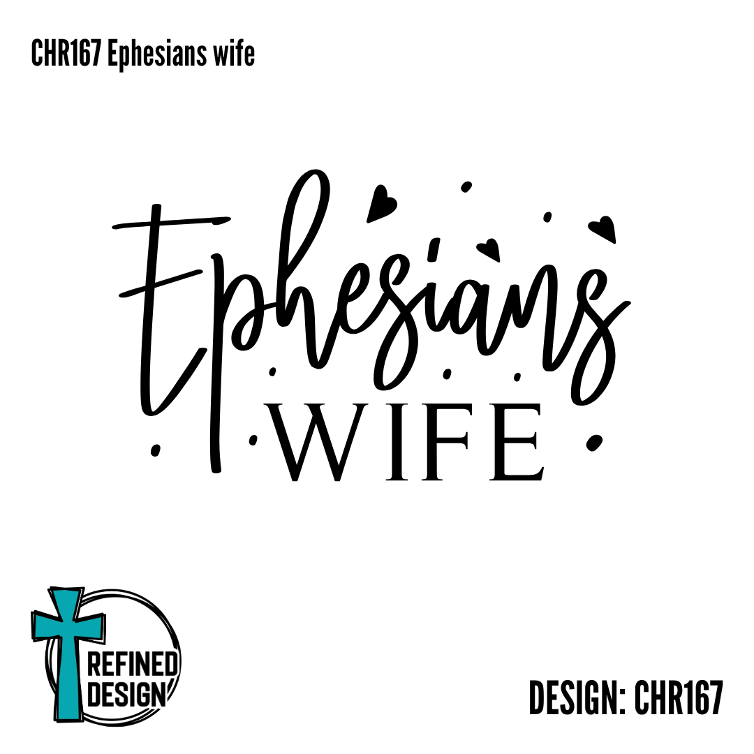 CHR167 Ephesians Wife