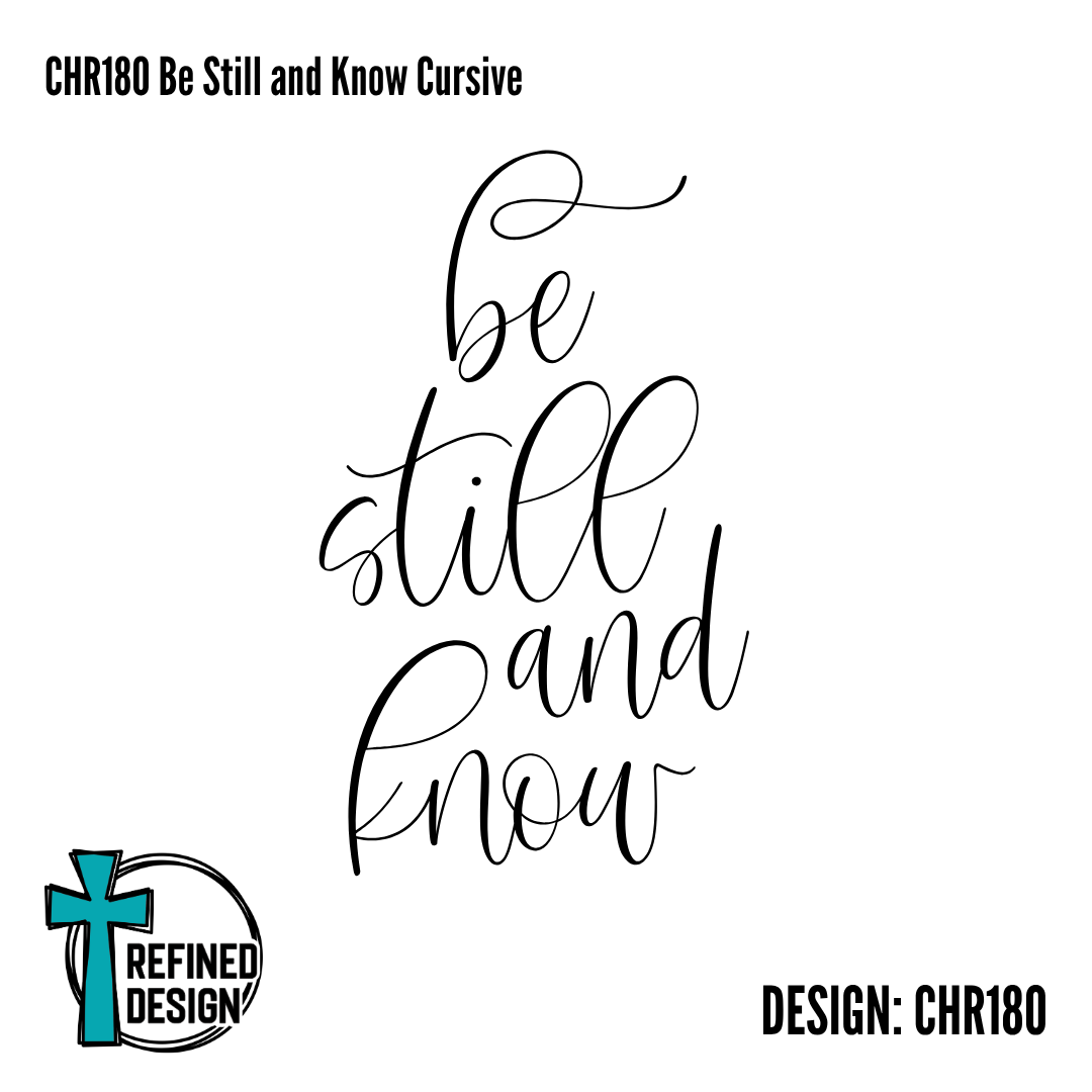 CHR180 Be Still and Know