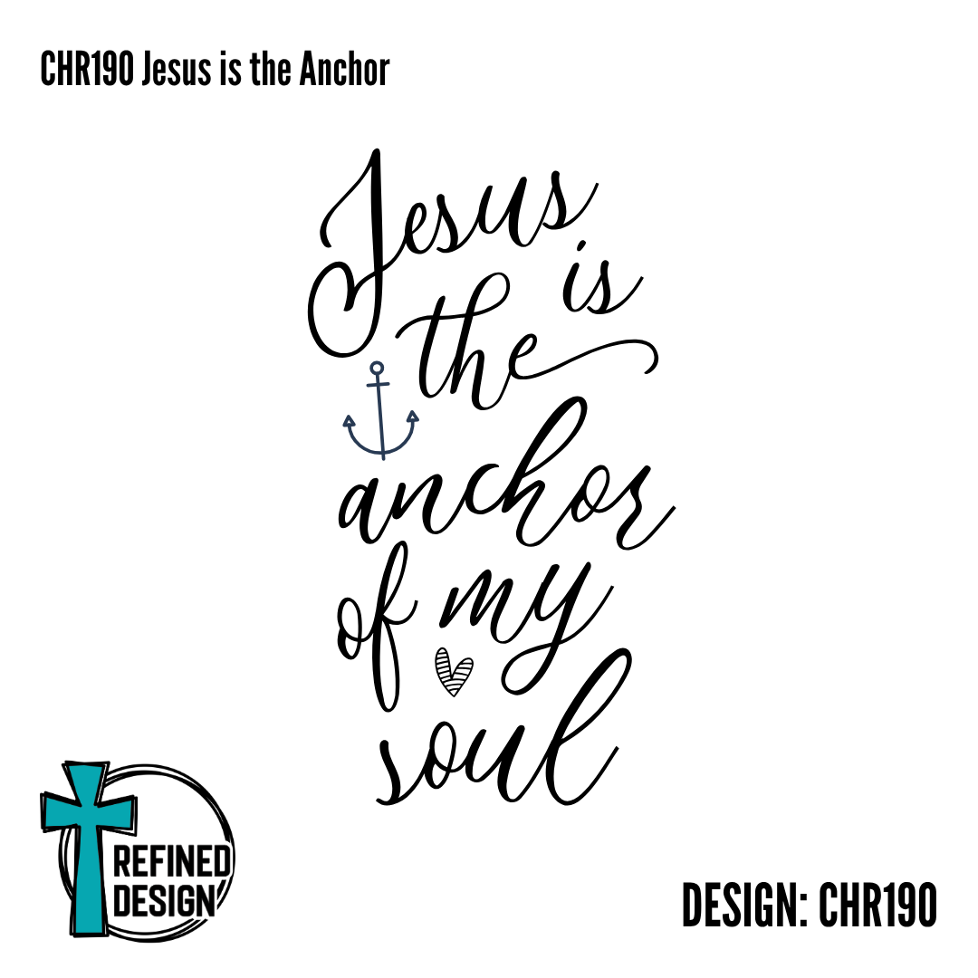 CHR190 Jesus is the Anchor